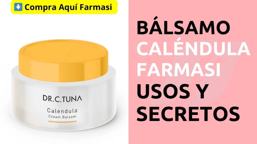 Bálsamo de Caléndula Farmasi para que Sirve y Usos Secretos